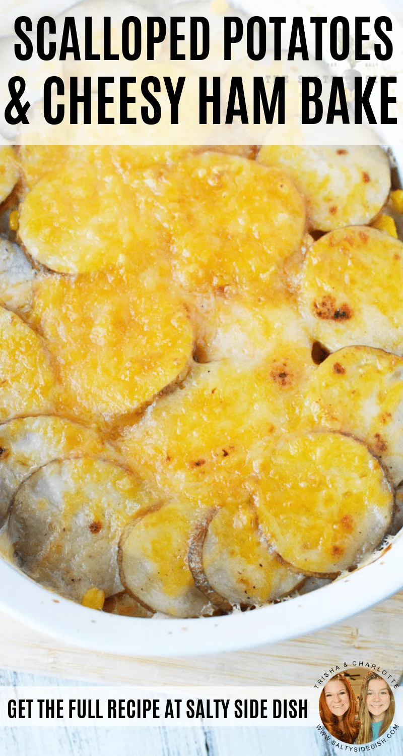 Scalloped Potatoes and Ham Easy Southern Potato Bake #potatoes #potatorecipes #scallopedpotatoes #ham #hamrecipes