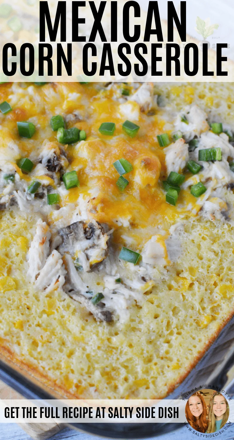 Mexican Corn Casserole with Chicken, Delicious Baked Side Dish or Main Dish #mexican #cornbake #casserole