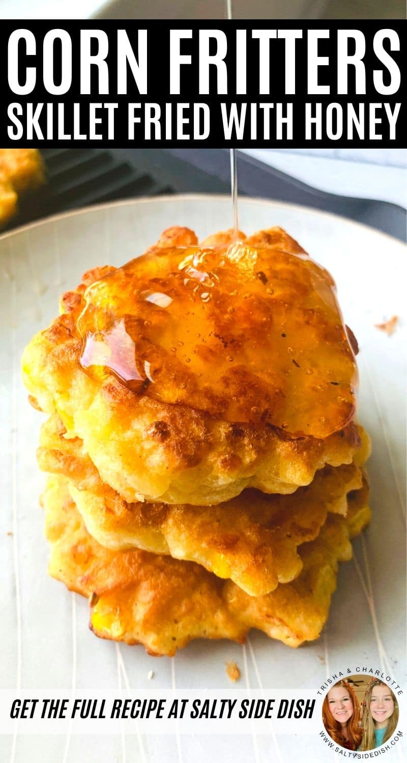 Fried Corn Fritters served with Honey is a delicious breakfast side dish option for a well rounded southern brunch. #breakfast #corn #sidedish #cornsidedish #fritters #Southernrecipes #honey