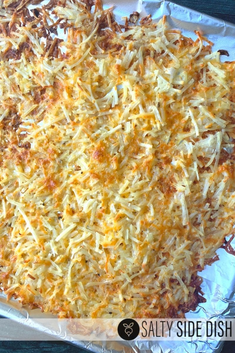 Crispy Cheesy Hash browns in the oven already cooked