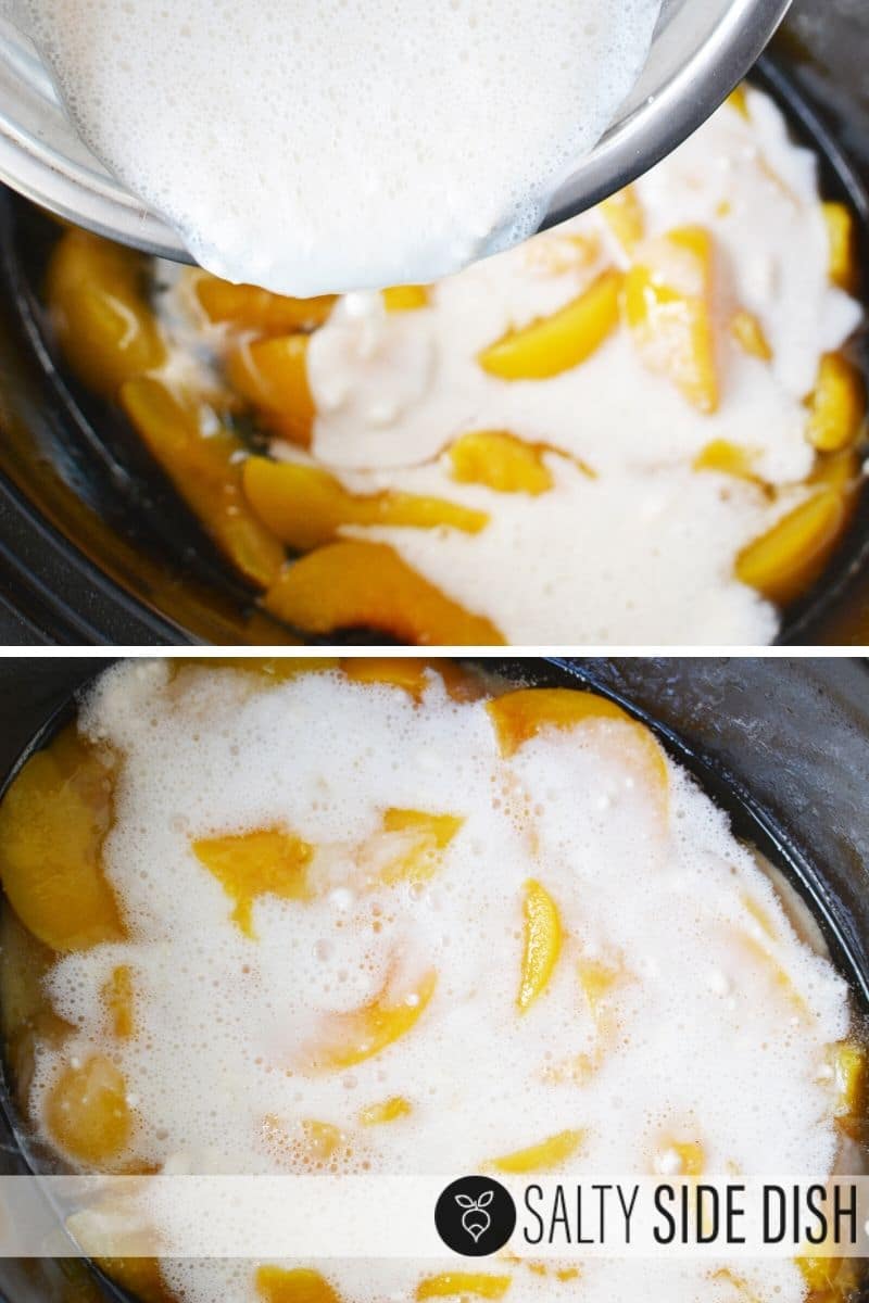 Pouring in bisquick cake mixture into peaches in a slow cooker