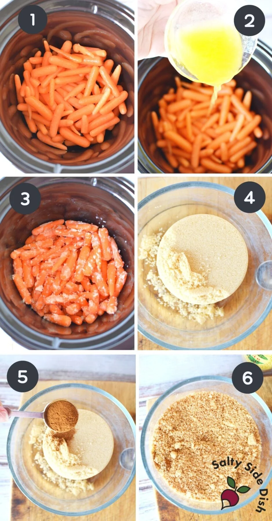 carrots with butter and brown sugar for a cinnamon glaze.
