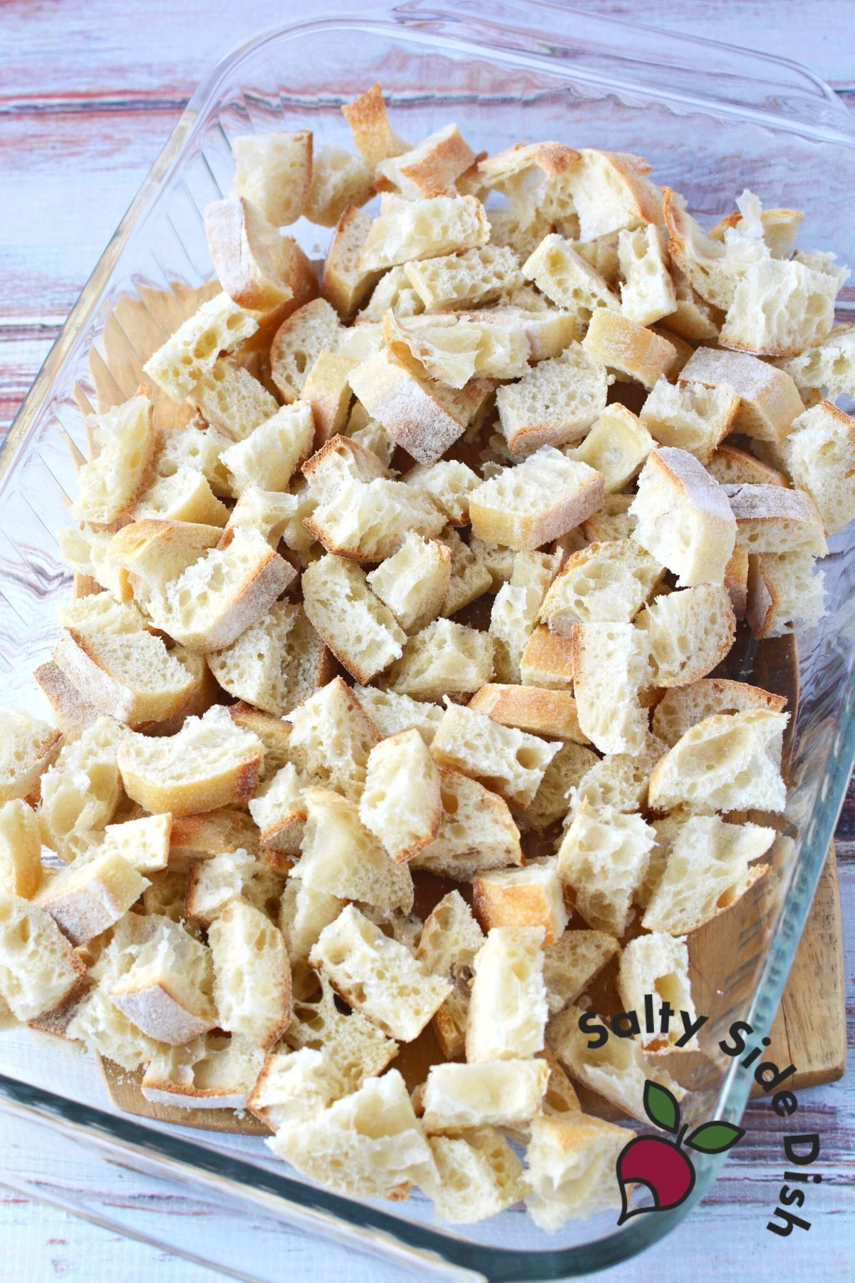 french bread in a casserole dish.