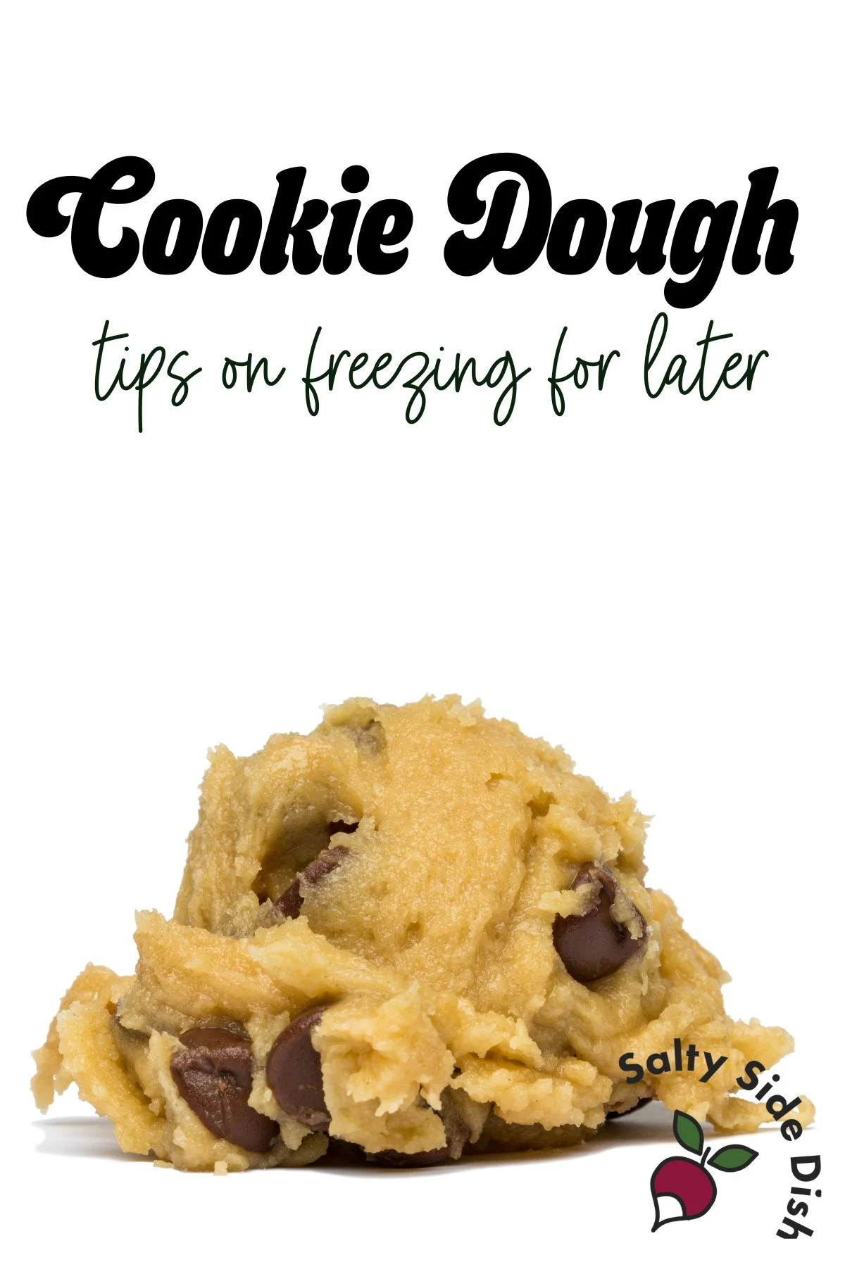 How to Freeze Cookie Dough
