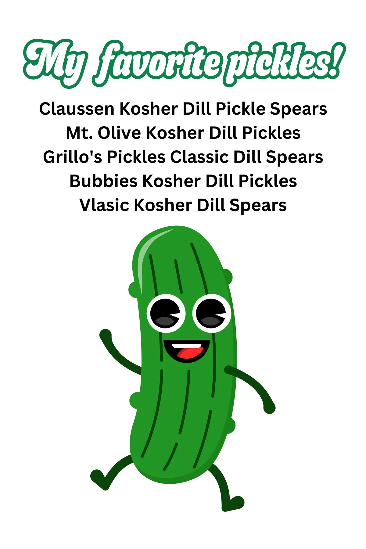 favorite pickle brands.