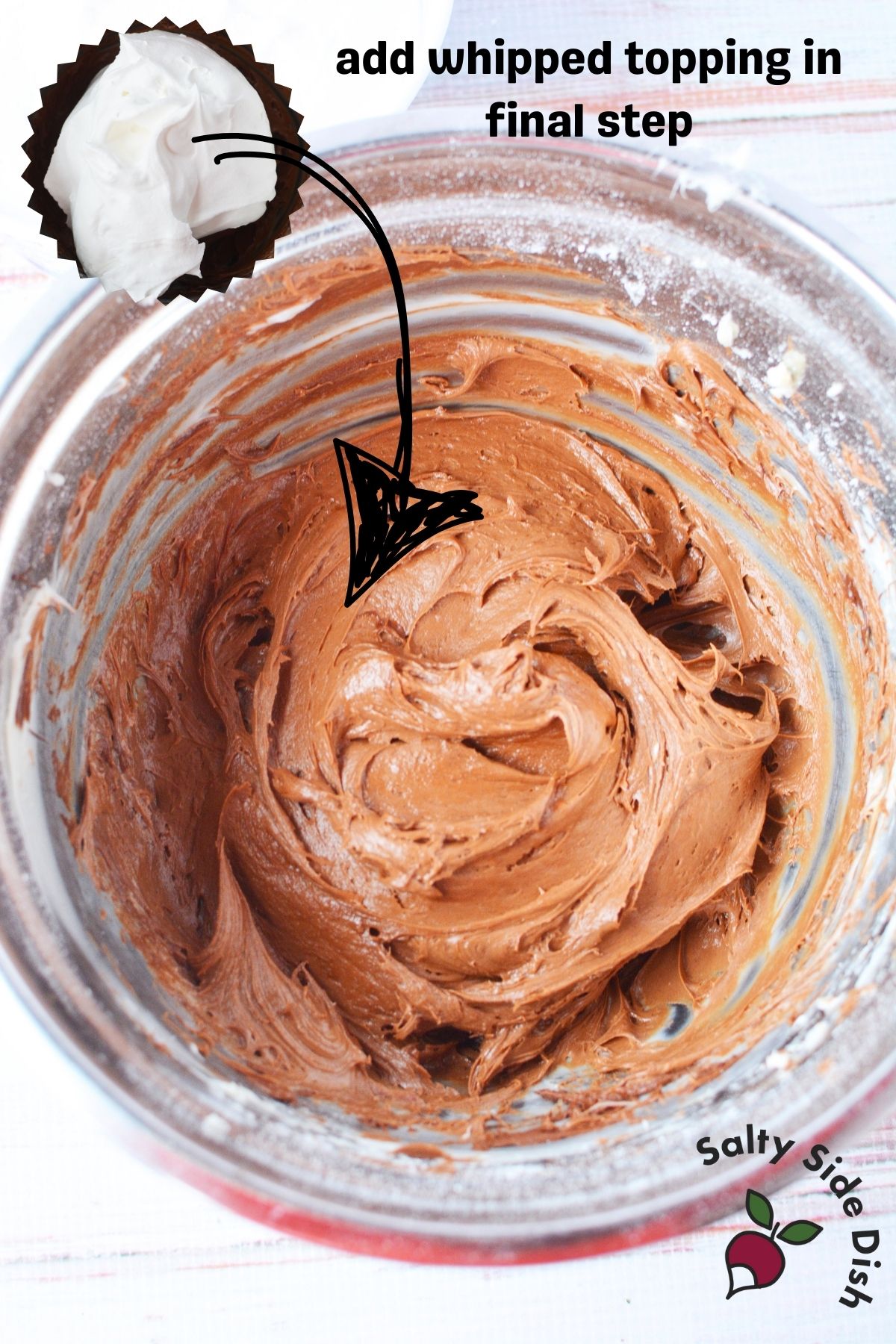whipped topping into chocolate.